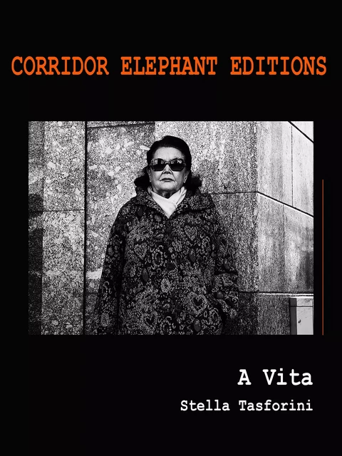 A vita - Stella Trasforini - Corridor Elephant