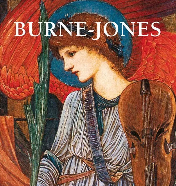 Burne-Jones - Patrick Bade - Parkstone International