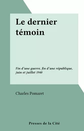 Le dernier témoin