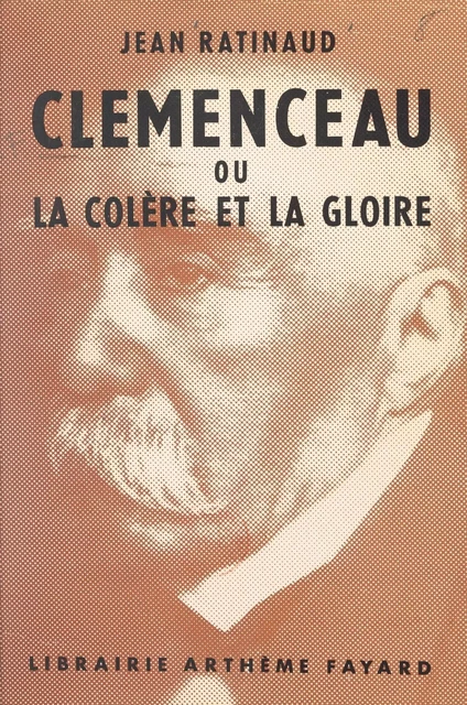 Clemenceau - Jean Ratinaud - (Fayard) réédition numérique FeniXX