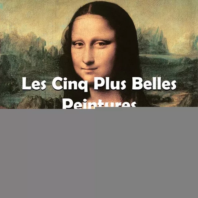 Les Cinq Plus Belle Peintures vol 2 - Klaus H. Carl - Parkstone International