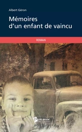 Mémoires d'un enfant de vaincu