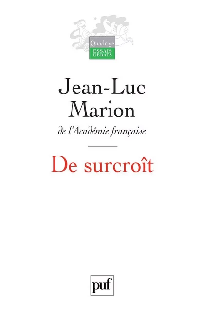 De surcroît - Jean-Luc Marion - Humensis