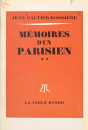 Mémoires d'un Parisien (2)