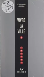 Vivre la ville