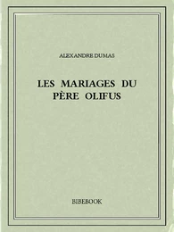 Les mariages du père Olifus