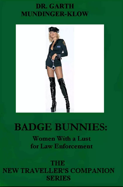 Badge Bunnies - Dr. Garth Mundinger-Klow - Disruptive Publishing