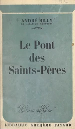 Le pont des Saints-Pères