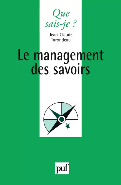 Le management des savoirs - Jean-Claude Tarondeau - Humensis