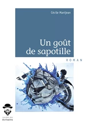 Un goût de sapotille