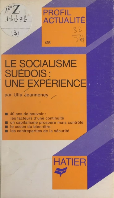 Le socialisme suédois : une expérience - Ulla Jeanneney - (Hatier) réédition numérique FeniXX