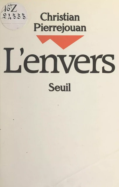 L'envers - Christian Pierrejouan - Seuil (réédition numérique FeniXX)