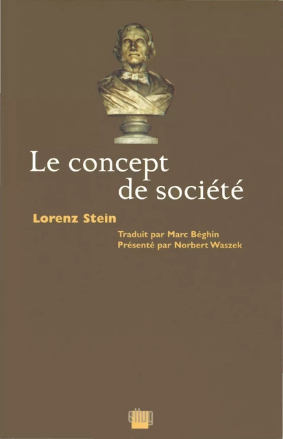 Le concept de société - Lorenz von Stein - UGA Éditions