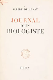 Journal d'un biologiste