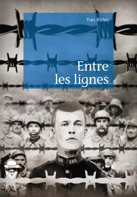 Entre les lignes - Yves Richer - Société des écrivains