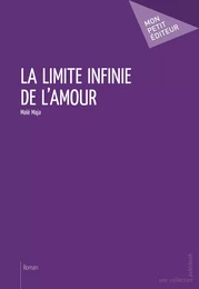 La Limite infinie de l’amour