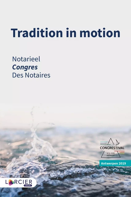 Tradition in motion -  - Uitgeverij Larcier