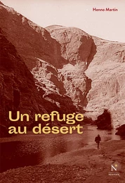 Un refuge au désert