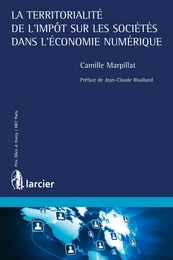 La territorialité de l'impôt sur les sociétés dans l'économie numérique