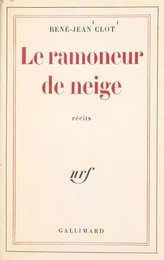 Le ramoneur de neige