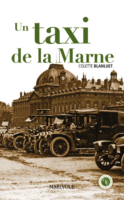 Un taxi de la Marne - Colette Blanluet - Marivole Éditions