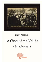 La Cinquième Vallée