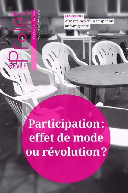 Revue Projet - Participation : effet de mode ou révolution ? - Collectif Collectif - Revue Projet