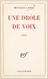 Une drôle de voix