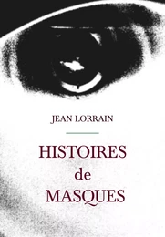 Histoires de masques