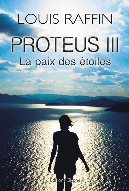 Proteus III - Louis Raffin - Glyphe