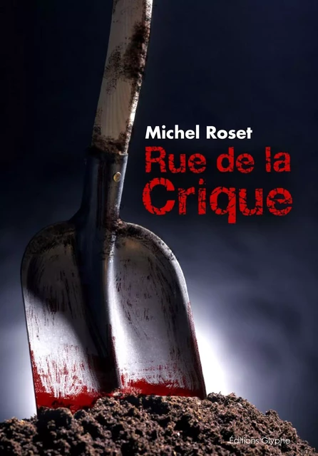 Rue de la Crique - Michel Roset - Glyphe