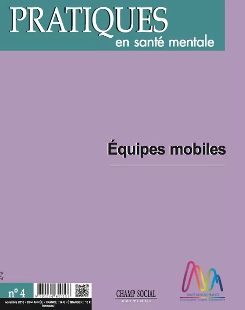 PSM 4-2016. Équipes mobiles - Collectif Collectif - Champ social Editions