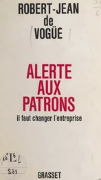 Alerte aux patrons