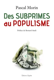 Des subprimes au populisme