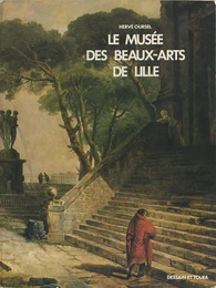 Le Musée des Beaux-Arts de Lille