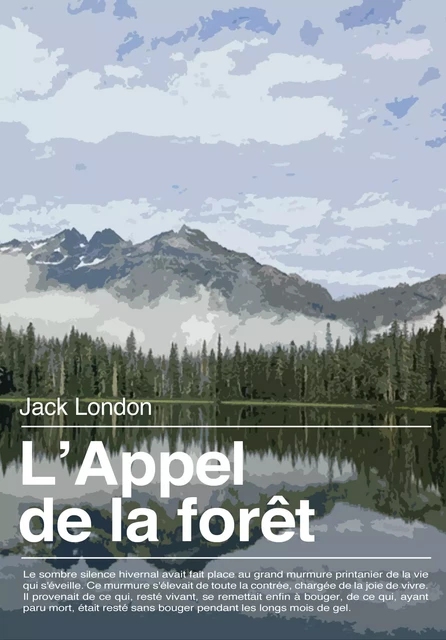 L’appel de la forêt - Jack London - Les éditions Pulsio