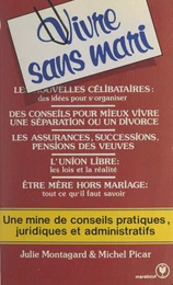 Vivre sans mari