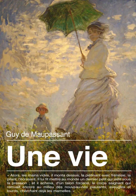 Une vie - Guy de Maupassant - Les éditions Pulsio