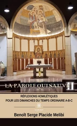 La Parole qui sauve - Tome 2