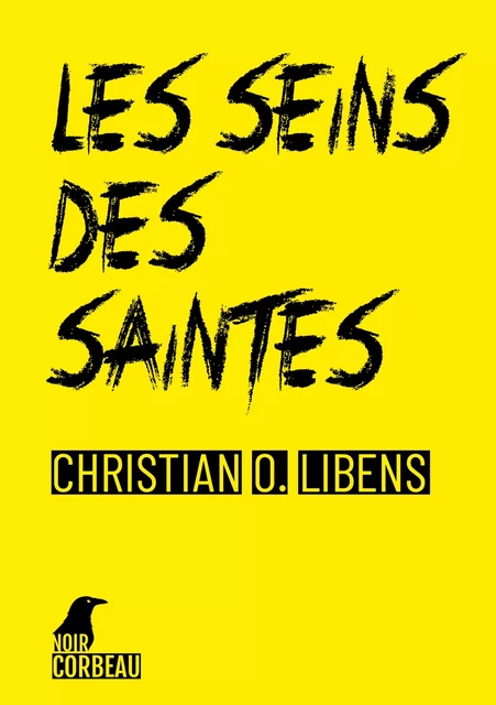 Les seins des saintes - Christian Libens - Weyrich