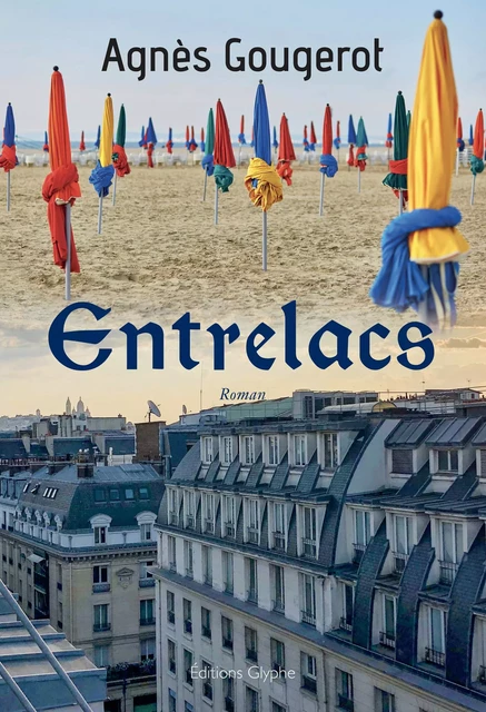 Entrelacs - Agnès Gougerot - Glyphe