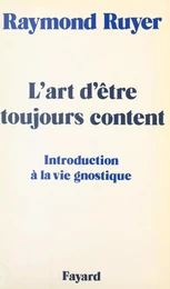 L'art d'être toujours content