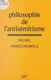 Philosophie de l'antisémitisme