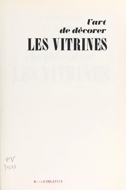 L'art de décorer les vitrines - Valentine Gisors-Isabey, Lila Marabini - (Hachette) réédition numérique FeniXX