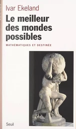 Le meilleur des mondes possibles