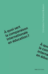 À quoi sert la comparaison internationale en éducation ?