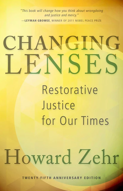 Changing Lenses - Howard Zehr - MennoMedia