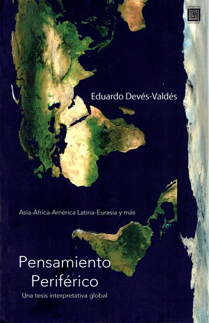 Pensamiento Periférico - Eduardo Devés Valdés - Ariadna Ediciones