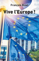 Vive l'Europe !