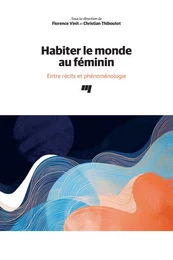 Habiter le monde au féminin